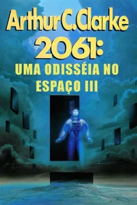 2061 - Uma Odisséia no Espaço III