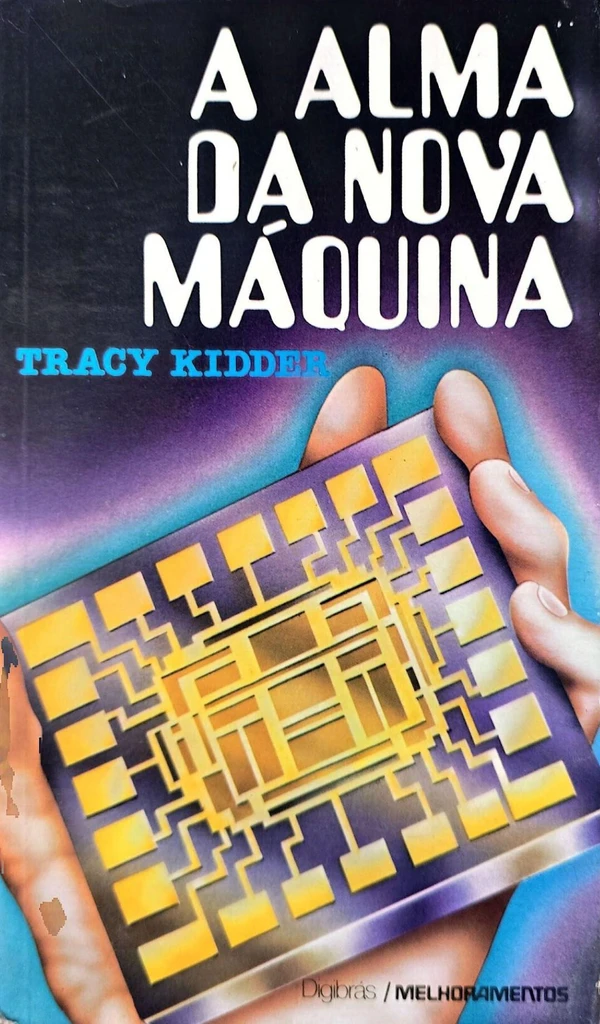 A Alma da Nova Máquina