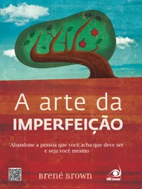 A Arte da Imperfeição