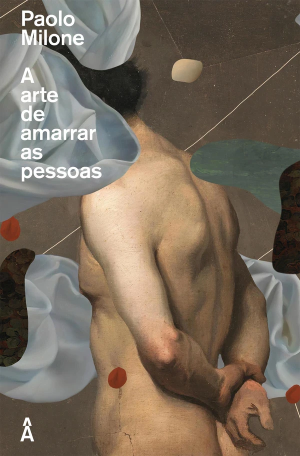 A arte de amarrar as pessoas