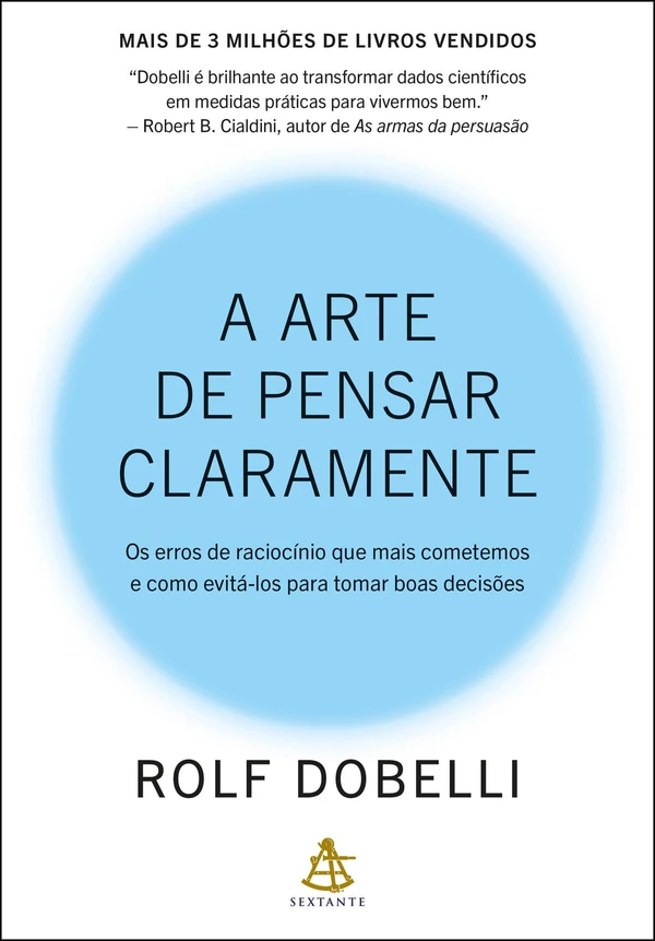 A arte de pensar claramente (Nova edição)
