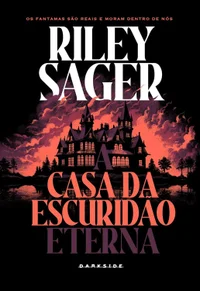 A Casa da Escuridão Eterna