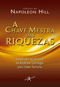 A Chave Mestra das Riquezas