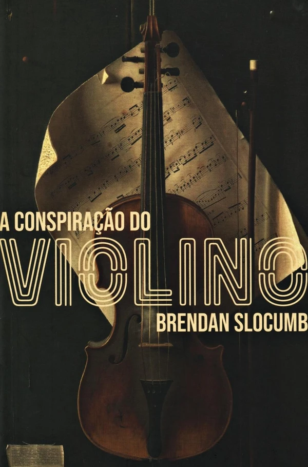A conspiração do violino