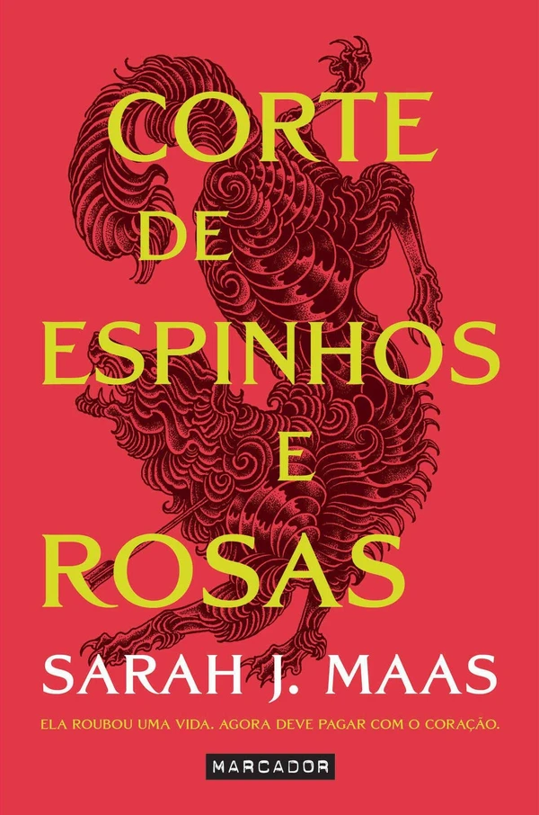 A Court of Thorns and Roses - Corte de Espinhos e Rosas