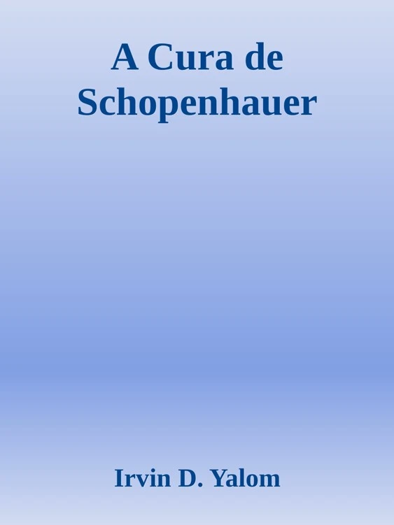 A Cura de Schopenhauer