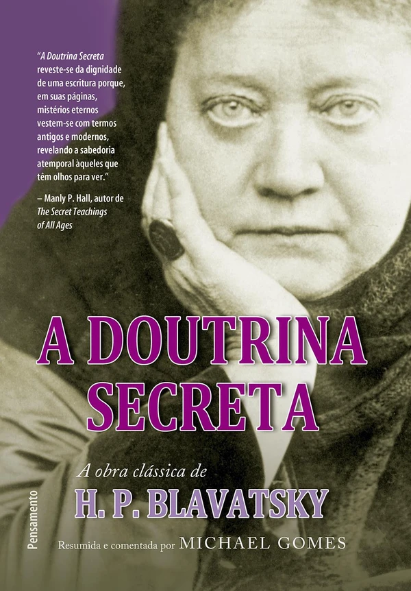 A Doutrina Secreta - Resumida e Comentada