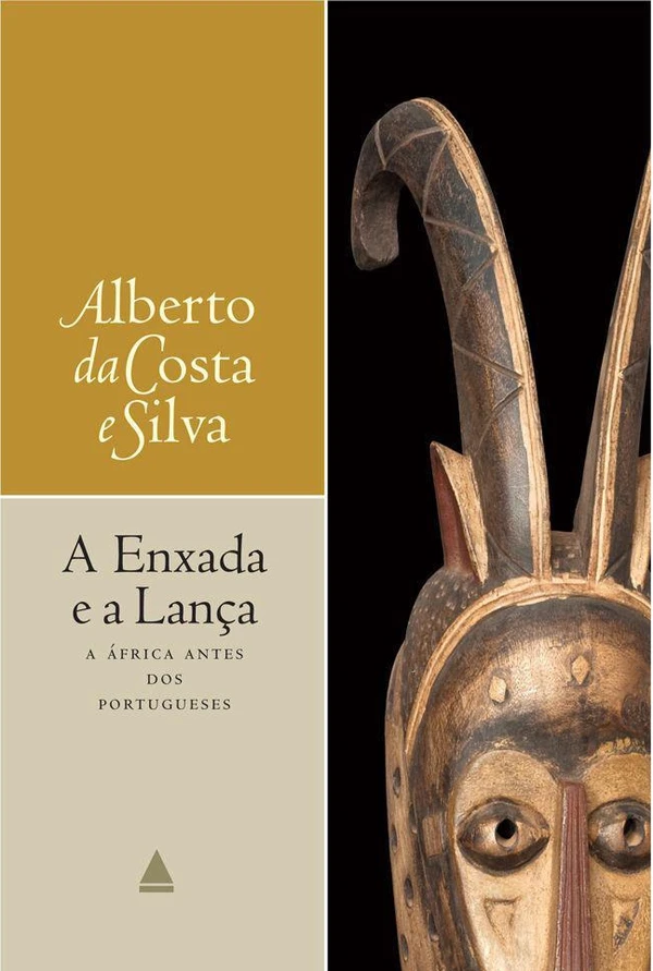 A enxada e a lança: A África antes dos portugueses
