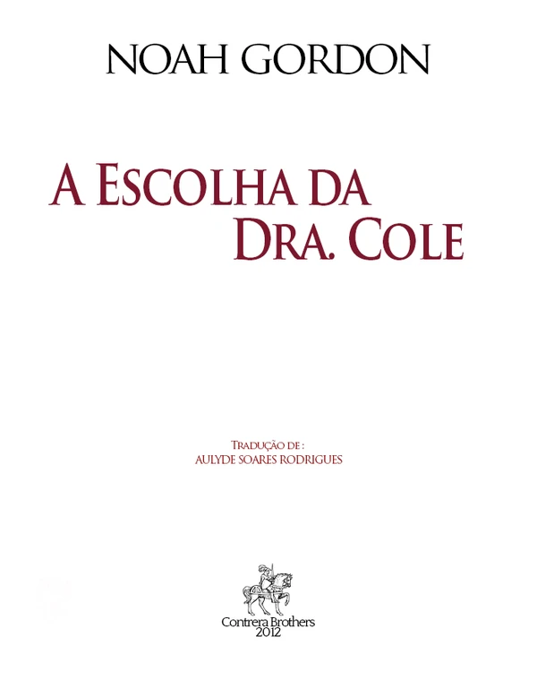 A Escolha da Dra Cole