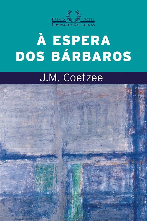 À Espera Dos Bárbaros