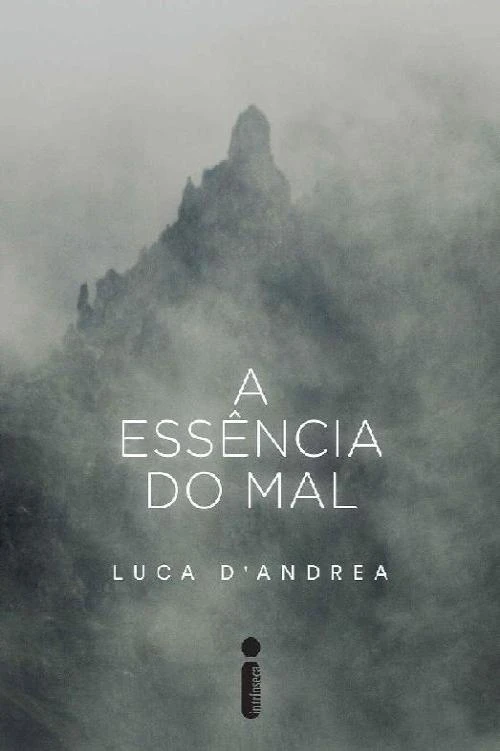 A Essência do Mal