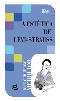 A Estética de Lévi-Strauss