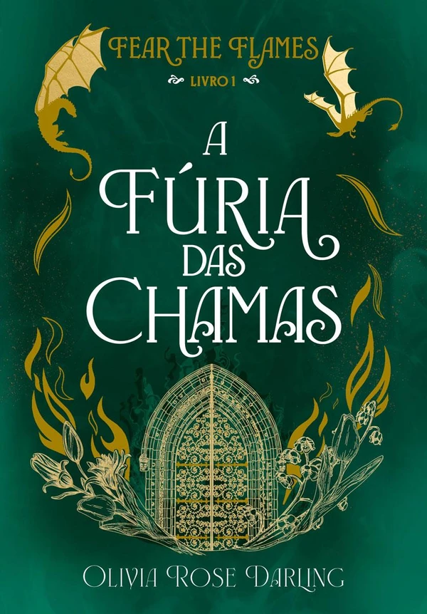A fúria das chamas