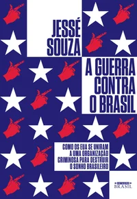 A Guerra Contra o Brasil