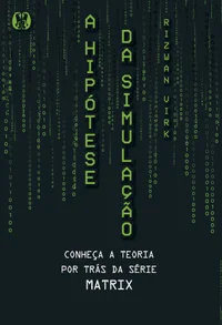 Baixar A hipótese da simulação Pdf ePub Ler Online