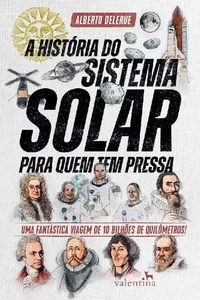 A história do sistema solar para quem tem pressa