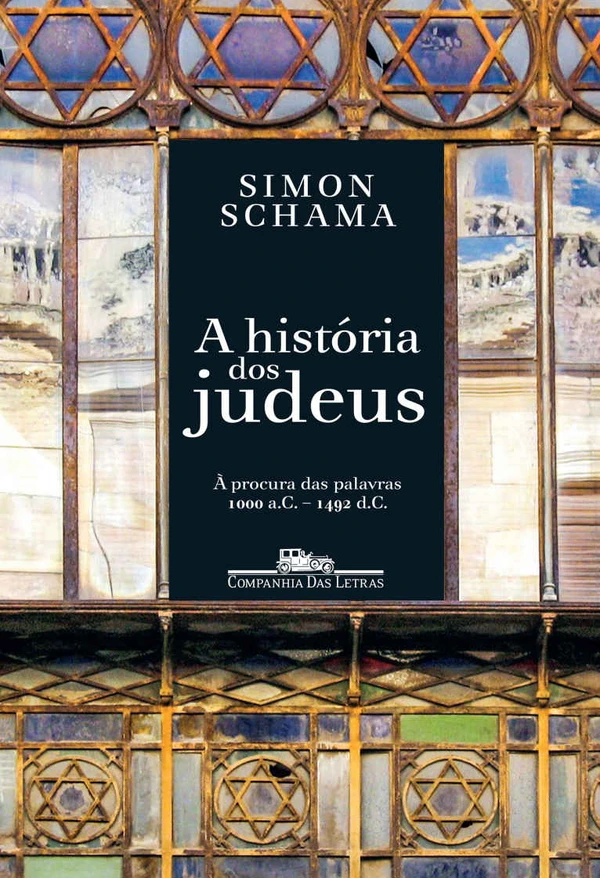 A História dos Judeus - À procura das palavras 1000 a. C. - 1492 d.C.