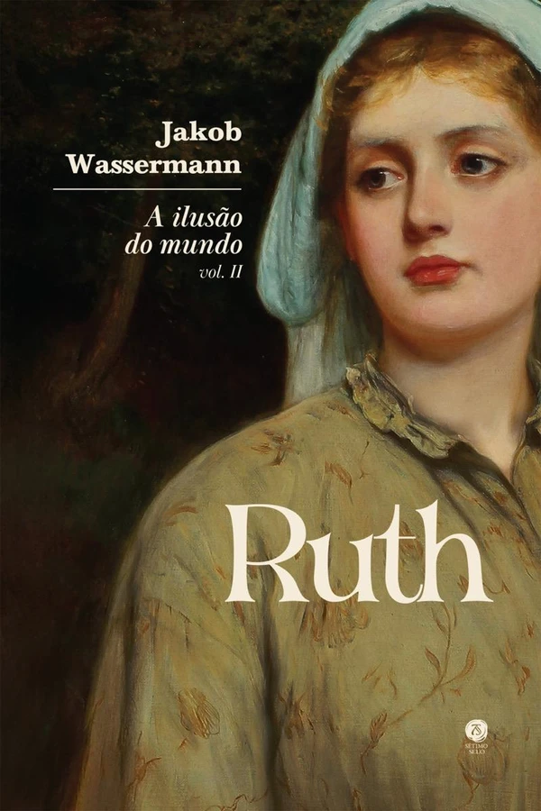 A ilusão do mundo: Ruth