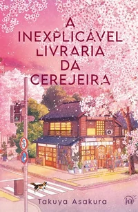 Baixar A inexplicável livraria da cerejeira Pdf ePub Ler Online
