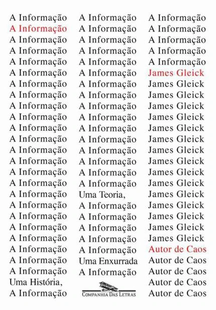 A Informação - Uma história, uma teoria, uma enxurrada