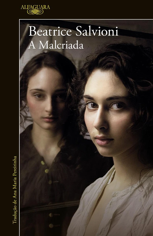 A Malcriada