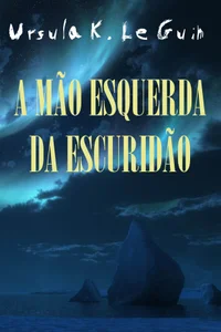 A Mão Esquerda da Escuridão