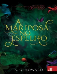 A Mariposa no espelho