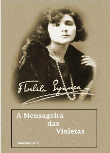 A Mensageira das Violetas
