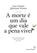 A Morte é um Dia Que Vale a Pena