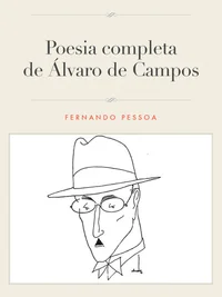 A poesia completa de Álvaro de Campos