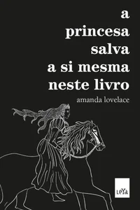 Baixar A princesa salva a si mesma neste livro Pdf ePub Ler Online