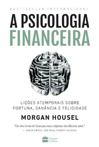 A Psicologia Financeira