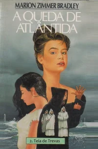 A Queda de Atlântida II - Teia de Trevas
