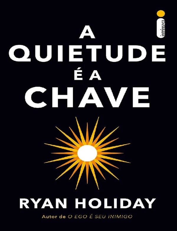 A Quietude e a Chave