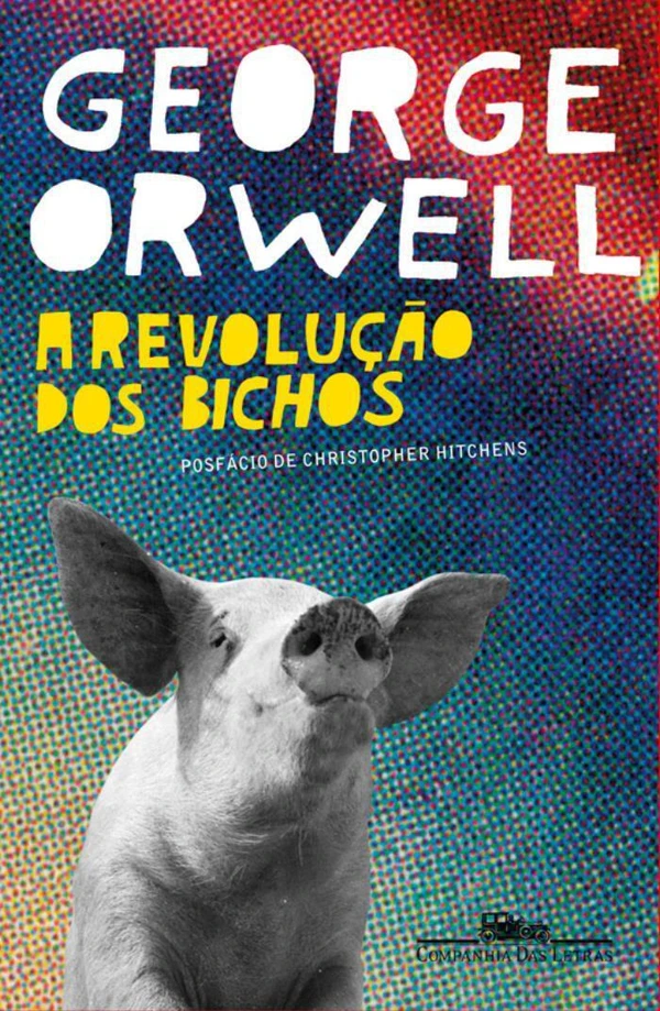 Capa do Livro A Revolução dos Bichos Baixar A Revolução dos Bichos - George Orwell Pdf ePub Ler Online