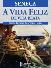 A Vida Feliz