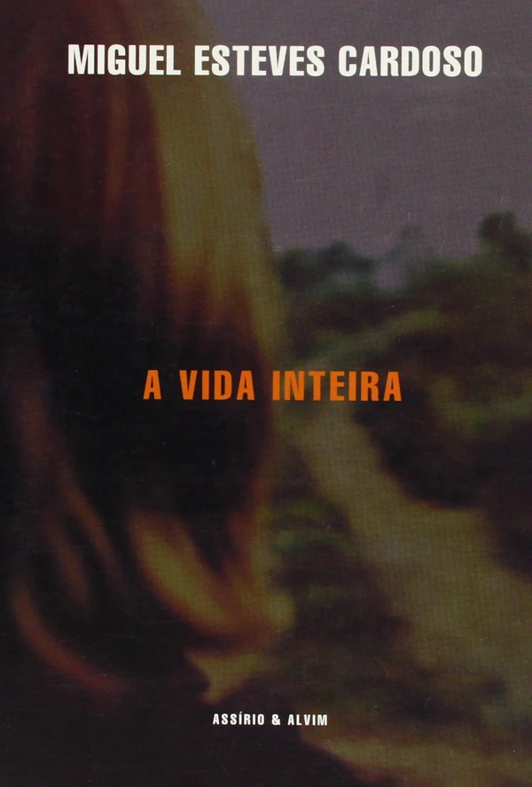 A Vida Inteira