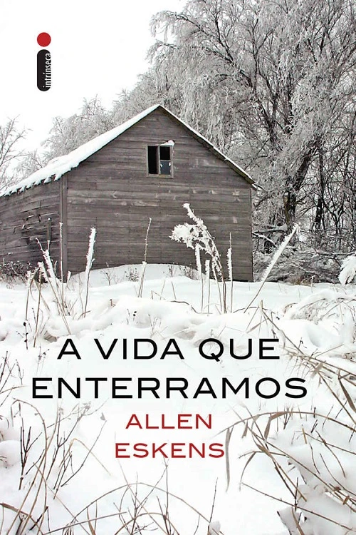 A Vida que Enterramos
