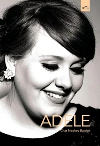 Adele: A Biografia
