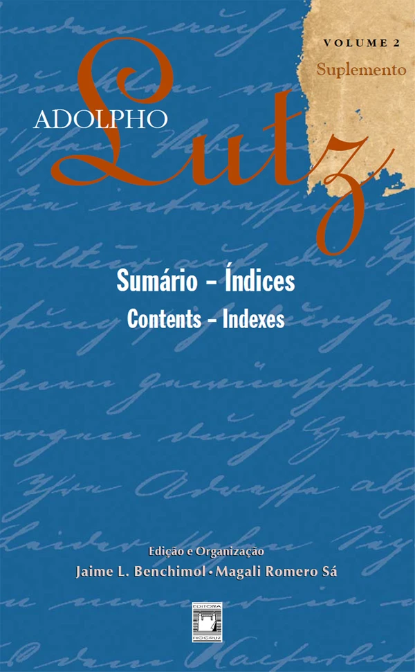 Adolpho Lutz - Sumário – Índices - v.2, Suplemento