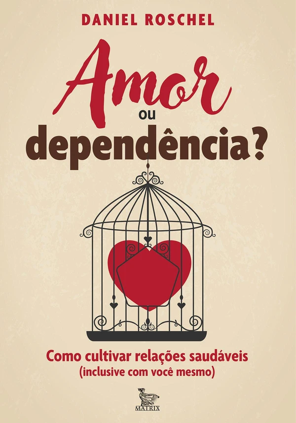 Amor ou dependência?