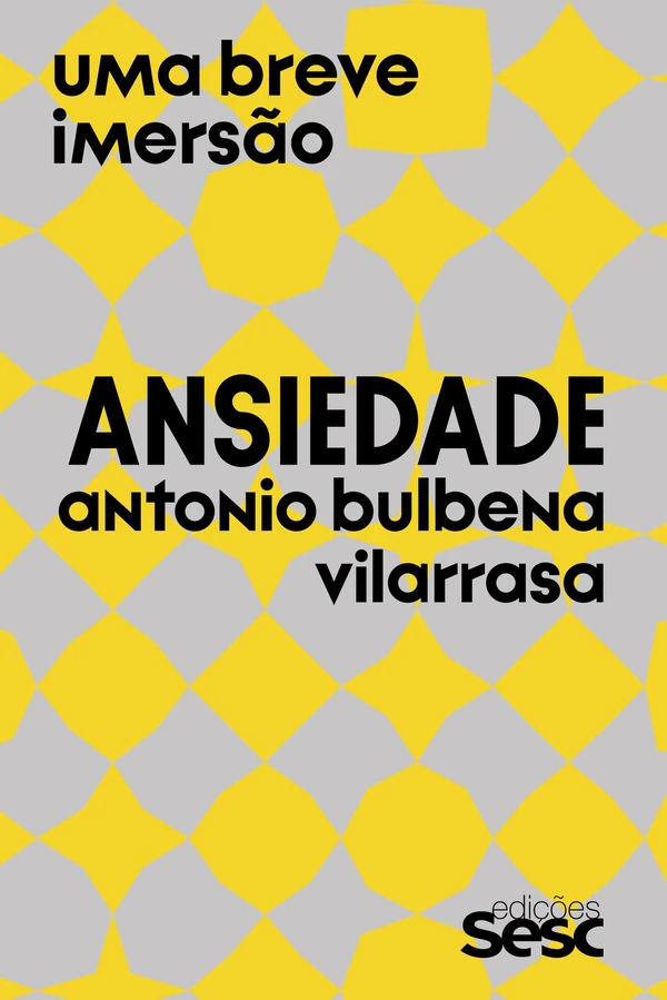 Ansiedade - Uma Breve Imersão