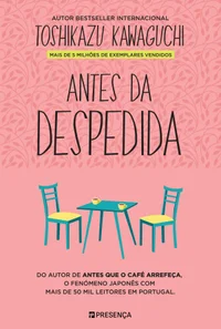 Antes da Despedida