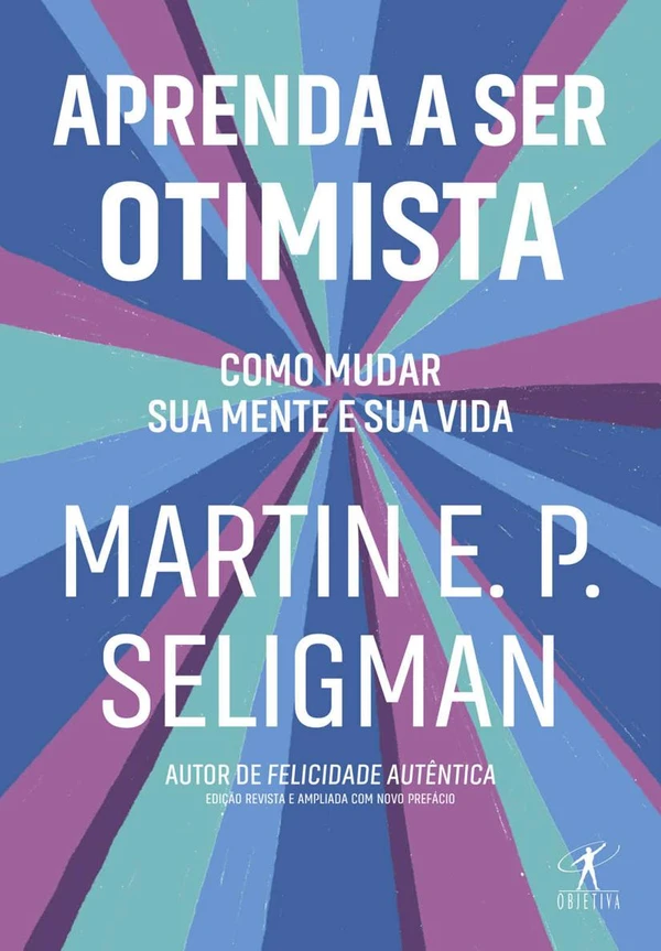 Aprenda a ser otimista