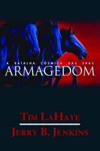 Armagedom: a batalha cósmica das eras