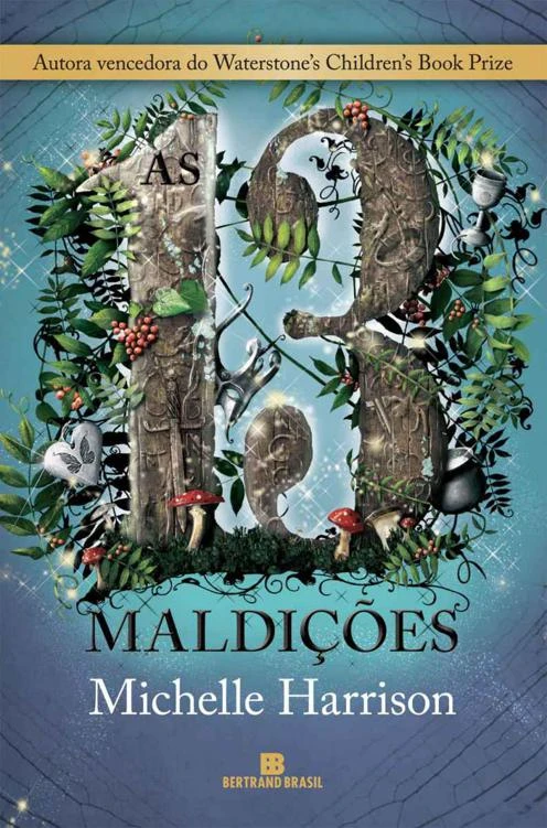 Capa do Livro As 13 maldições Baixar As 13 maldições - Michelle Harrison Pdf ePub Ler Online