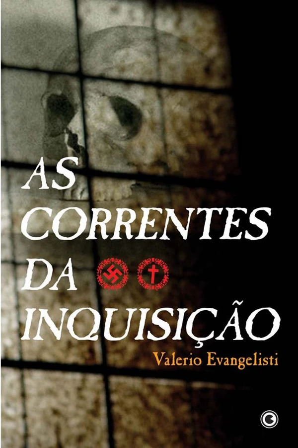 As Correntes da Inquisição