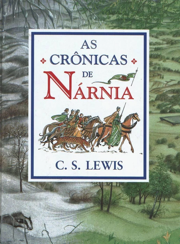 As Crônicas de Nárnia
