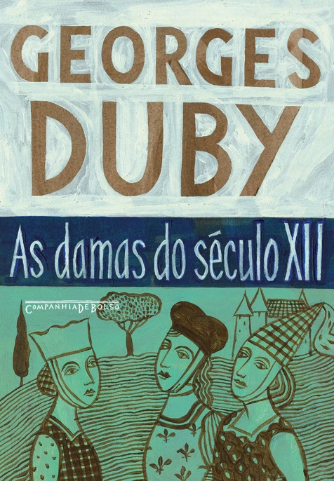 As Damas do Século XII