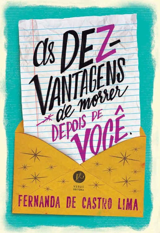 As Dez-Vantagens de Morrer Depois de Você